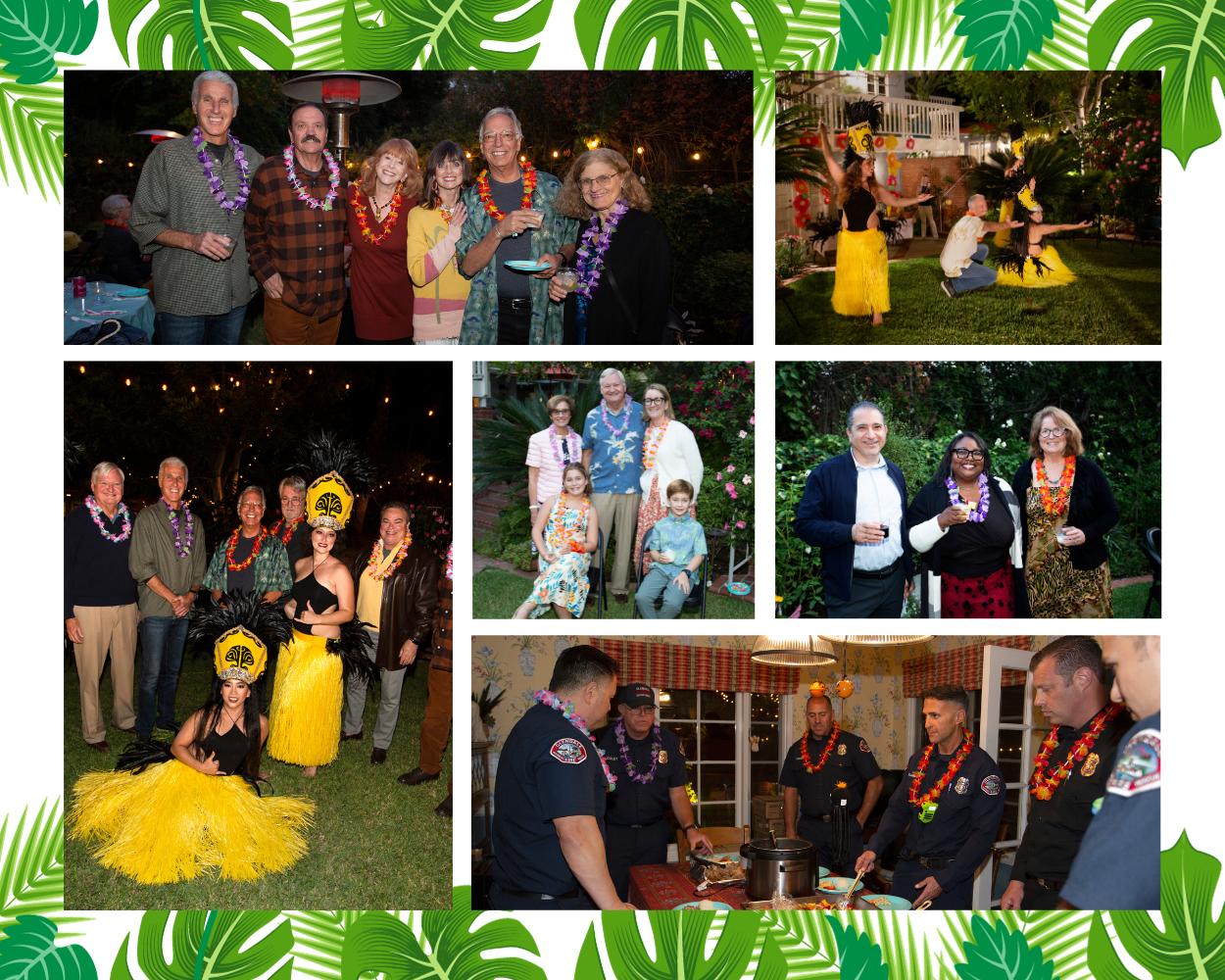Guests with flowers around their necks at Hawaiian Luau, Fire Captain Welch dancing with Hawaiian dancers in yellow regalia, Hawaiian dancers posing with guests, the Hinckley family of hosts with their grandkids, Guests with tropical drinks in hand, Firefighters serving food inside the house.